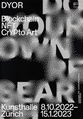 Dyor - Blockchain - NFT - Crypto Art - Kunsthalle Zürich