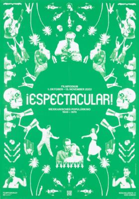 ¡Espectacular! Filmpodium - Mexikanisches Populärkino 1940-1970