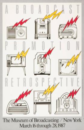 A broadcast promotion retrospective - The Museum of Broadcasting - New York - March 16 through 28, 1987