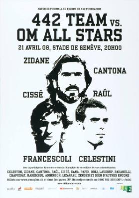 442 Team vs. om all stars - Zidane - Cantona - Cissé - Raúl - Francescoli - Celestini