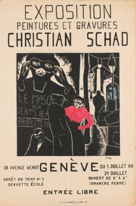 Exposition Peintures et Gravures Christian Schad - Genève