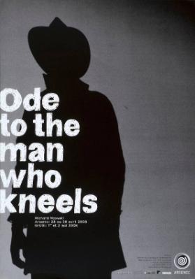 Ode to the man  who kneels - Richard Maxwell - Arsenic - Grütli 2008