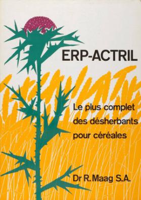 Erp-Actril - Le plus complet des désherbants pour céreales