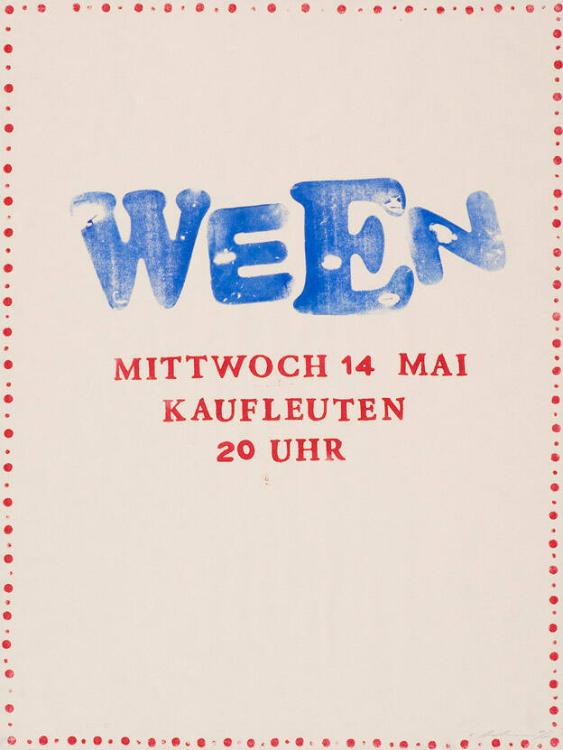 Ween - Mittwoch 14 Mai Kaufleuten