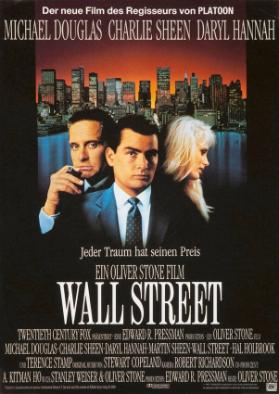 Der neue Film des Regisseurs von Platoon - Jeder Traum hat seinen Preis - Ein Oliver Stone Film - Wall Street
