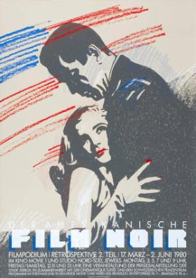 Der Amerikanische Film Noir - Filmpodium - Retrospektive 2. Teil