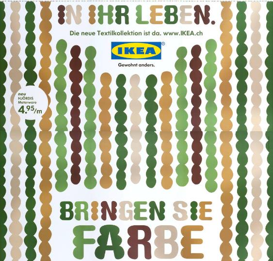 Bringen Sie Farbe in Ihr Leben. Die neue Textilkollektion ist da. Ikea - Gewohnt anders.