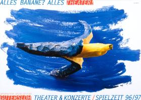 Alles Banane? Alles Theater! - Gütersloh Theater & Konzerte / Spielzeit 96/97