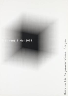 Eröffnung 6. Mai 2001 - Museum für Gegenwartskunst Siegen