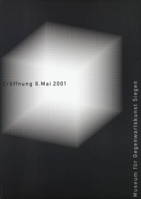 Eröffnung 6. Mai 2001 - Museum für Gegenwartskunst Siegen