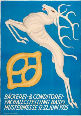 Bäckerei- & Conditorei-Fachausstellung Basel, Mustermesse 12.-22. Juni 1925