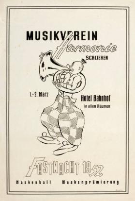 Musikverein Harmonie Schlieren - 1.-2. März Hotel Bahnhof in allen Räumen - Fastnacht 1952