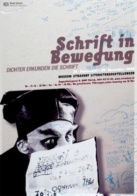 Schrift in Bewegung - Dichter erkunden die Schrift - Museum Strauhof Literaturausstellungen