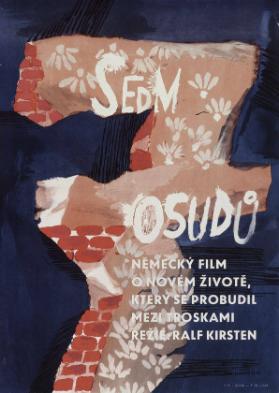 Sedm osudů - Německý film o novem životě, který se probudil mezi troskami