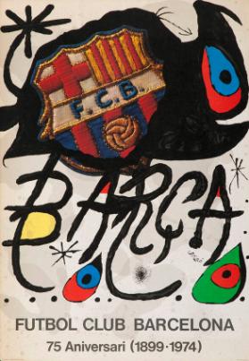 Barça - Futbol Club Barcelona - 75 Aniversari (1899-1974)