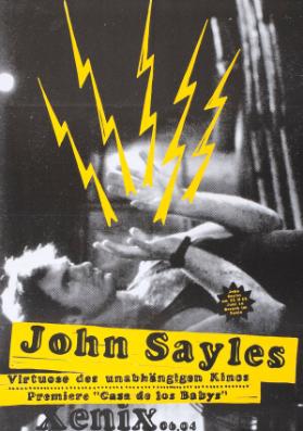 John Sayles - Virtuose des unabhängigen Kinos - Premiere "Casa de los Babys" - Xenix - 06.04