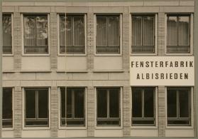 Fensterfabrig Albisrieden; Bildbericht über die Fensterfabrik Albisrieden