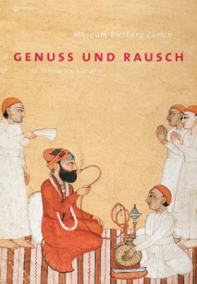 Genuss und Rausch - Museum Rietberg Zürich