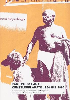 L'Art pour l'Art - Künstlerplakate 1960-1995