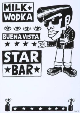 Milk+Wodka - Buena Vista - Star Bar