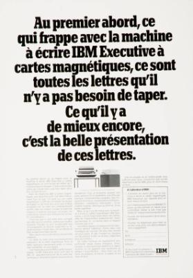 Au premier abord, ce qui frappe avec la machine à écrire IBM Executive à cartes magnétiques, ce sont toutes les lettres qu'il n'y a pas besoin de taper. Ce qu'il y a de mieux encore, c'est la belle présentation  de ces lettres.