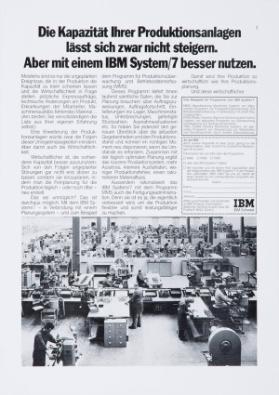 Die Kapazität Ihrer Produktionsanlagen lässt sich zwar nicht steigern. Aber mit einem IBM System/7 besser nutzen.