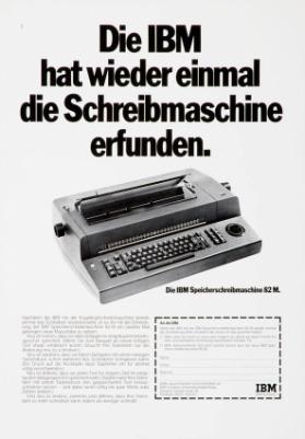 Die IBM hat wieder einmal die Schreibmaschine erfunden. - Die IBM Speicherschreibmaschine 82 M.