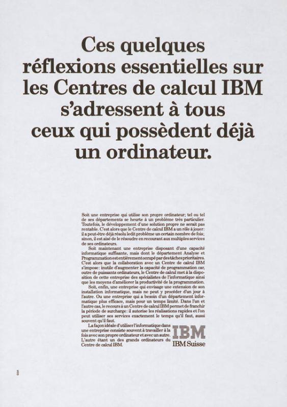 Ces quelques réflexions essentielles sur les Centres de calcul IBM s'adressent à tous ceux qui possèdent déjà un ordinateur.