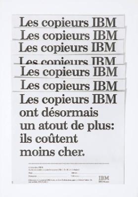 Les copieurs IBM ont désormais un atout de plus: ils coûtent moins cher.