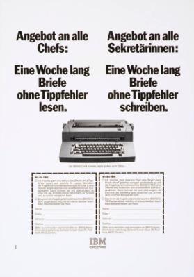 Angebot an alle Chefs: Eine Woche Briefe ohne Tippfehler lesen. - Angebot an alle Sekretärinnen: Eine Woche lang Briefe ohne Tippfehler schreiben.