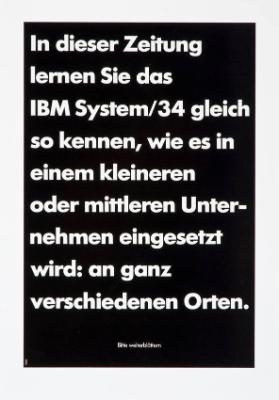 In dieser Zeitung lernen Sie das IBM System/34 gleich so kennen, wie es in einem kleineren oder mittleren Unternehmen eingesetzt wird: an ganz verschiedenen Orten.
