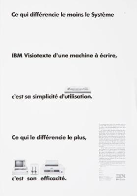 Ce qui différencie le moins le Système IBM Visiotexte d'une machine à écrire, c'est sa simplicité d'utilisation. Ce qui le différencie le plus, c'est son efficacité.