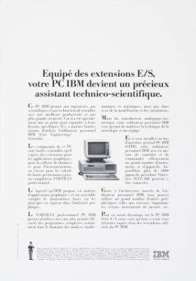 Equipé des extensions E/S, votre PC IBM devient un précieux assistant technico-scientifique.