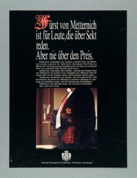 Fürst von Metternich ist für Leute, die über Sekt reden. Aber nie über den Preis.
