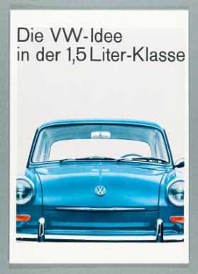 Die VW-Idee in der 1,5 Liter-Klasse