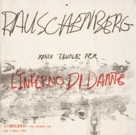 Rauschenberg  - XXXIV Tavole per l' inferno di Dante