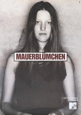 Mauerblümchen - Willkommen zuhause - MTV Music Television