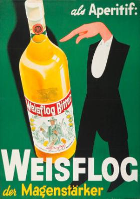 Als Aperitif: Weisflog - der Magenstärker