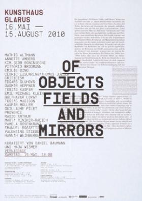 Of objects - fields - and mirrors - Kunsthaus Glarus