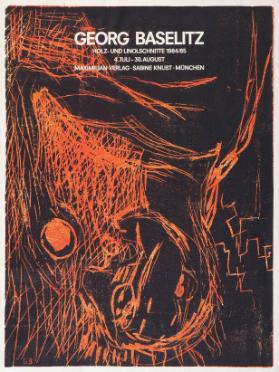 Georg Baselitz - Holz- und Linolschnitte 1984/85 - Maximilian Verlag - Sabine Knust - München