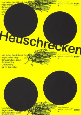 Heuschrecken - Schauspielhaus Zürich