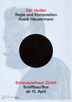 Der Hodler - Regie und Komposition Ruedi Häusermann - Schauspielhaus Zürich