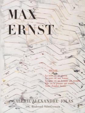 Max Ernst - Brulée - Galerie Alexandre Iolas