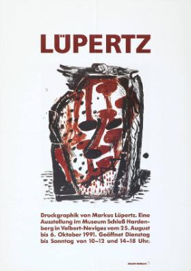Lüpertz - Druckgraphik von Markus Lüpertz. Eine Ausstellung im Museum Schloss Hardenberg in Velbert-Neviges