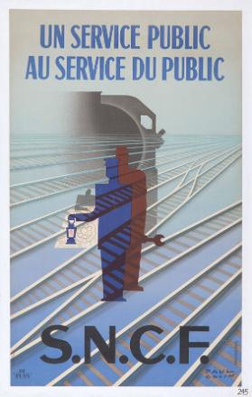 Un service public au service du public - S.N.C.F.