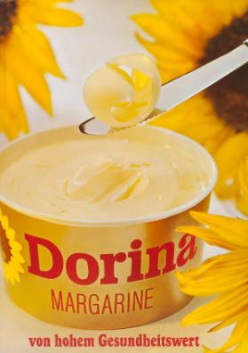 Dorina Margarine - von hohem Gesundheitswert