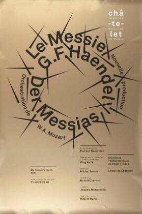 Le Messie - Der Messias - G. F. Haendel - Châtelet Théâtre Musical de Paris