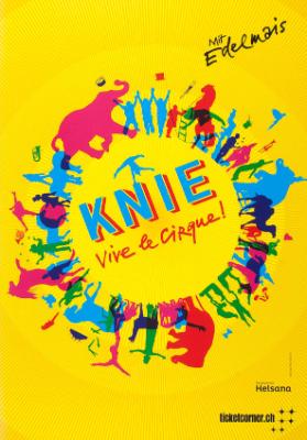 Knie - Vive le Cirque! - Mit Edelmais