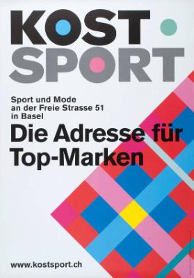 Kost  Sport - Sport und Mode and der Freie Strasse 51 in Basel - Die Adresse für Top-Marken
