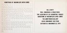 Sol LeWitt - Wall Drawings and Structures - Variatons of incomplete open Cubes - The John Weber Gallery - New York - October 26-November 20, 1974